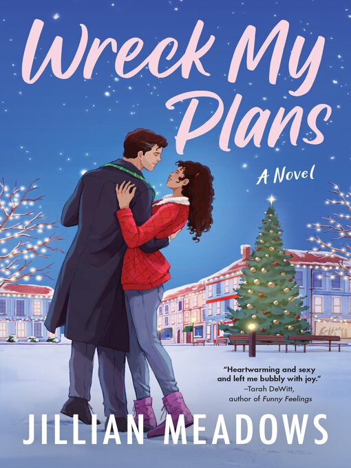 Title details for Wreck My Plans by Jillian Meadows - Wait list